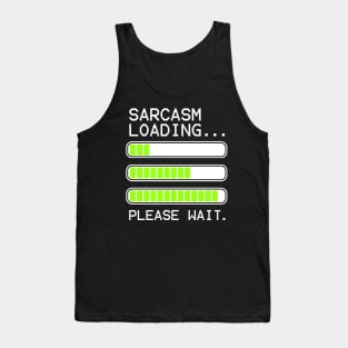 computer message sarcasm loading levels stacked (white) Tank Top